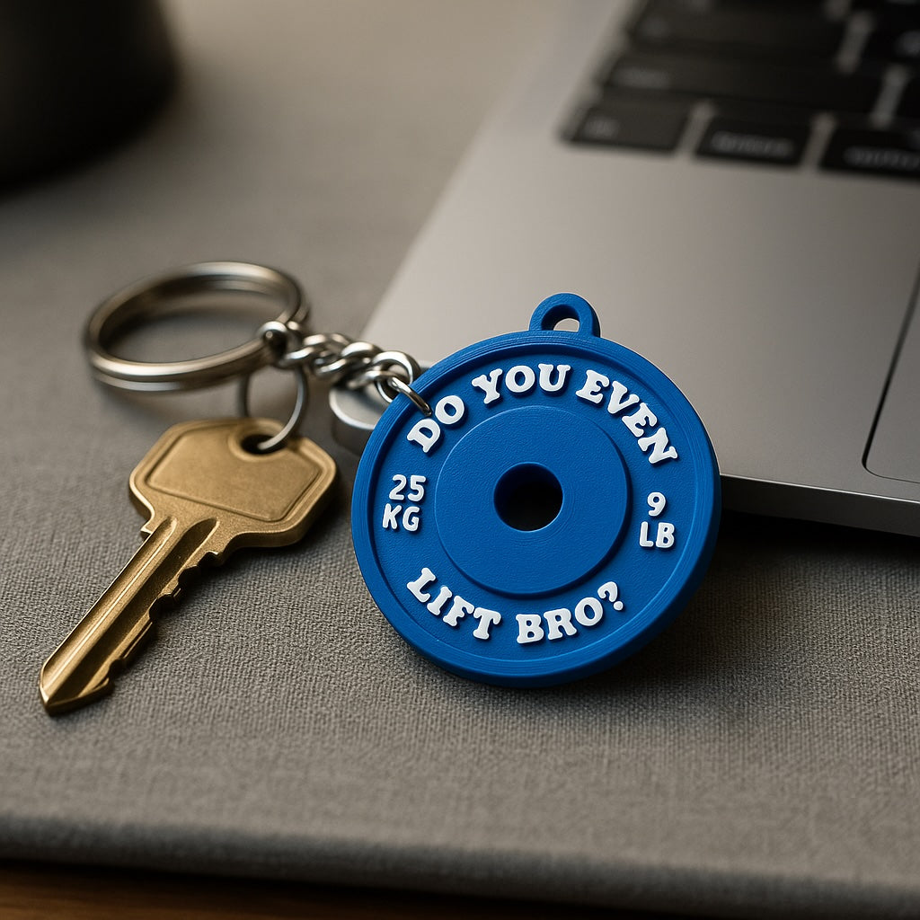 Bro Do you Even Lift - Keychain